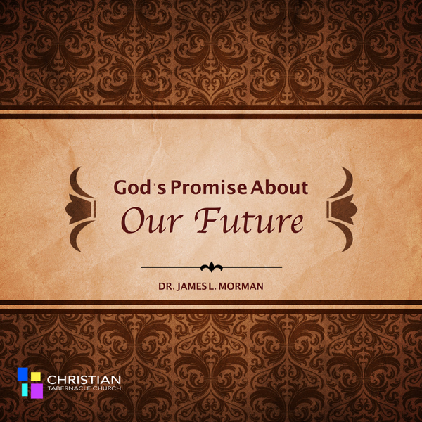 God&#39;s Promise About Our Future